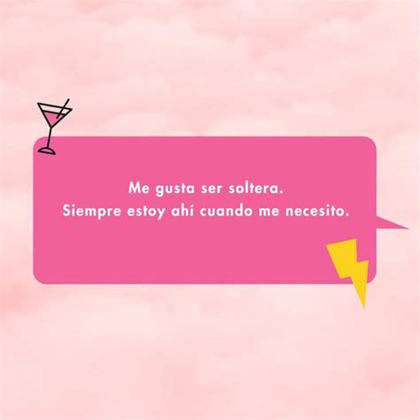 frases para mujeres solteras|10 Frases inspiradoras de mujeres solteras que te motivarán